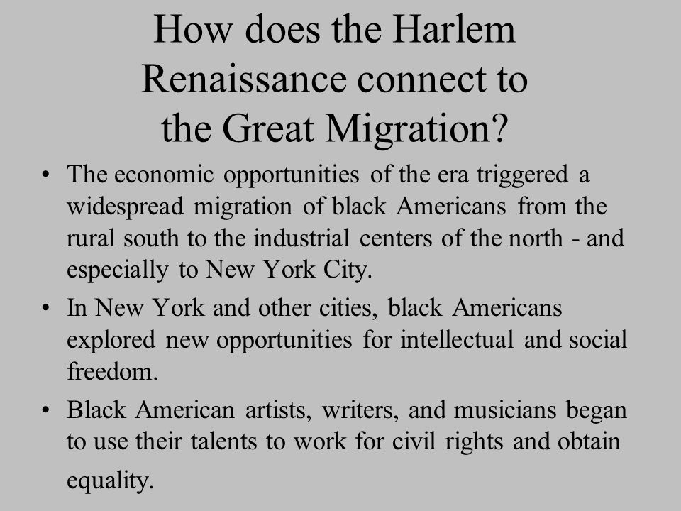 How does the Harlem Renaissance connect to the Great Migration.