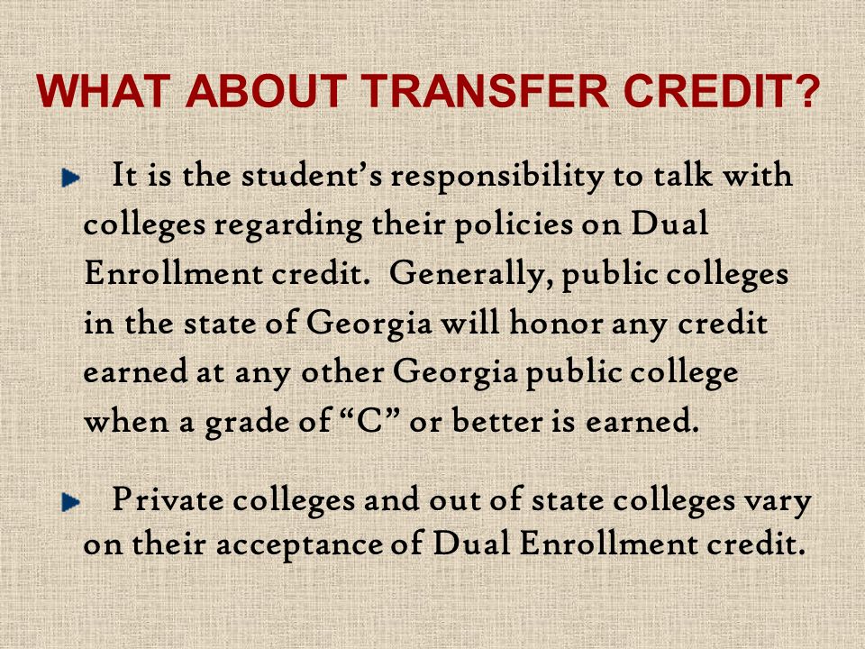 WHAT ABOUT TRANSFER CREDIT.