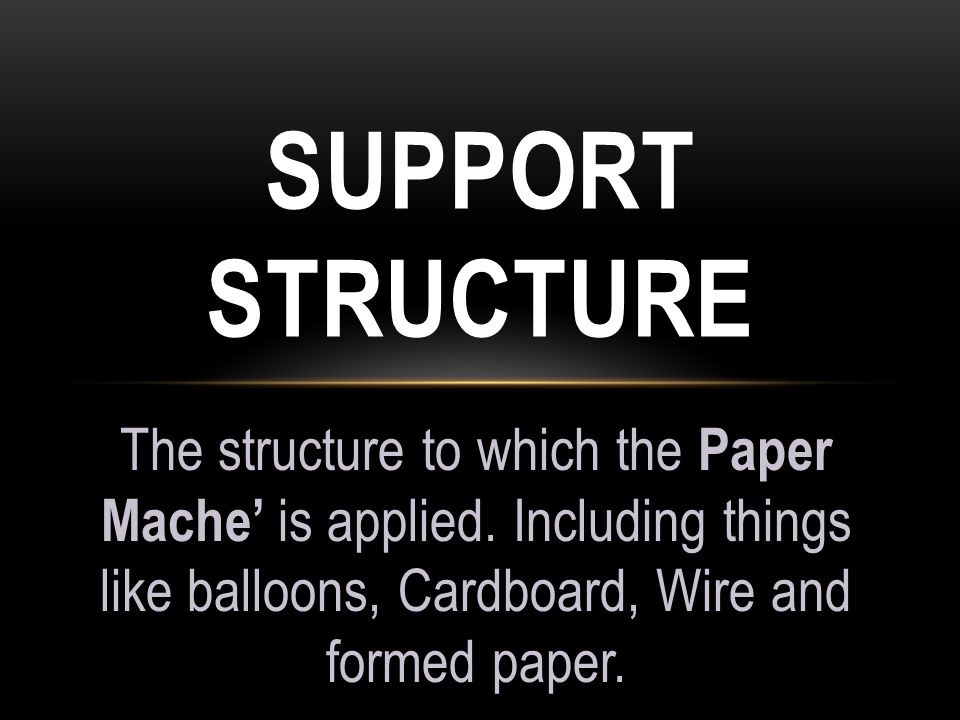 paper support structure