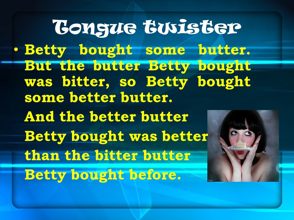 Tongue Twisters Betty Botter
