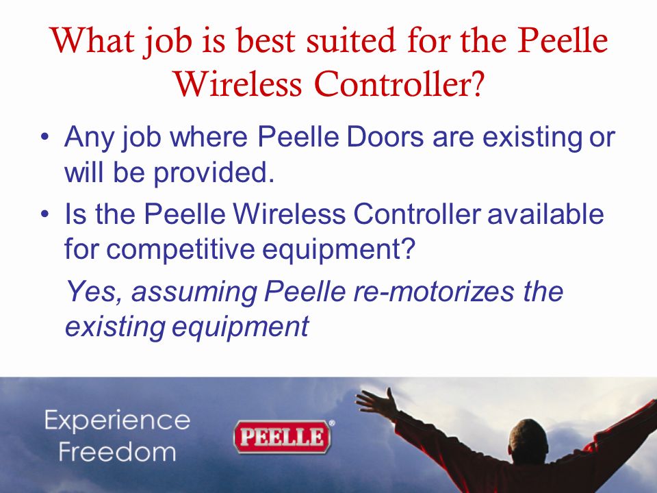 What job is best suited for the Peelle Wireless Controller.