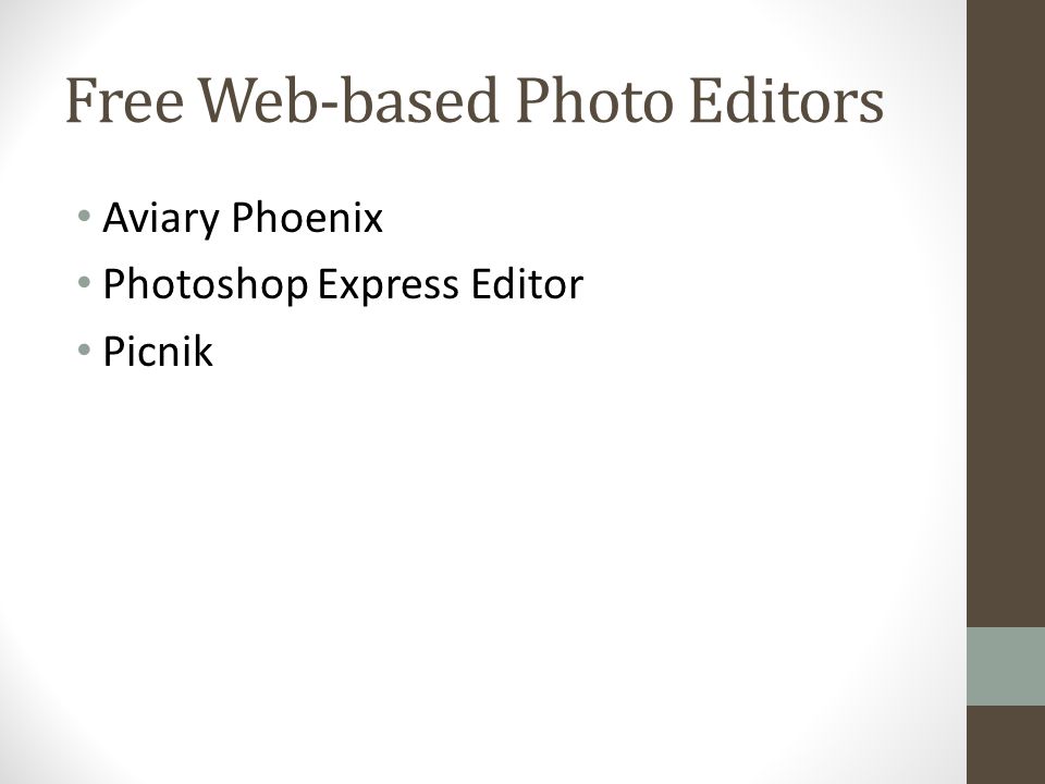 Free Web-based Photo Editors Aviary Phoenix Photoshop Express Editor Picnik