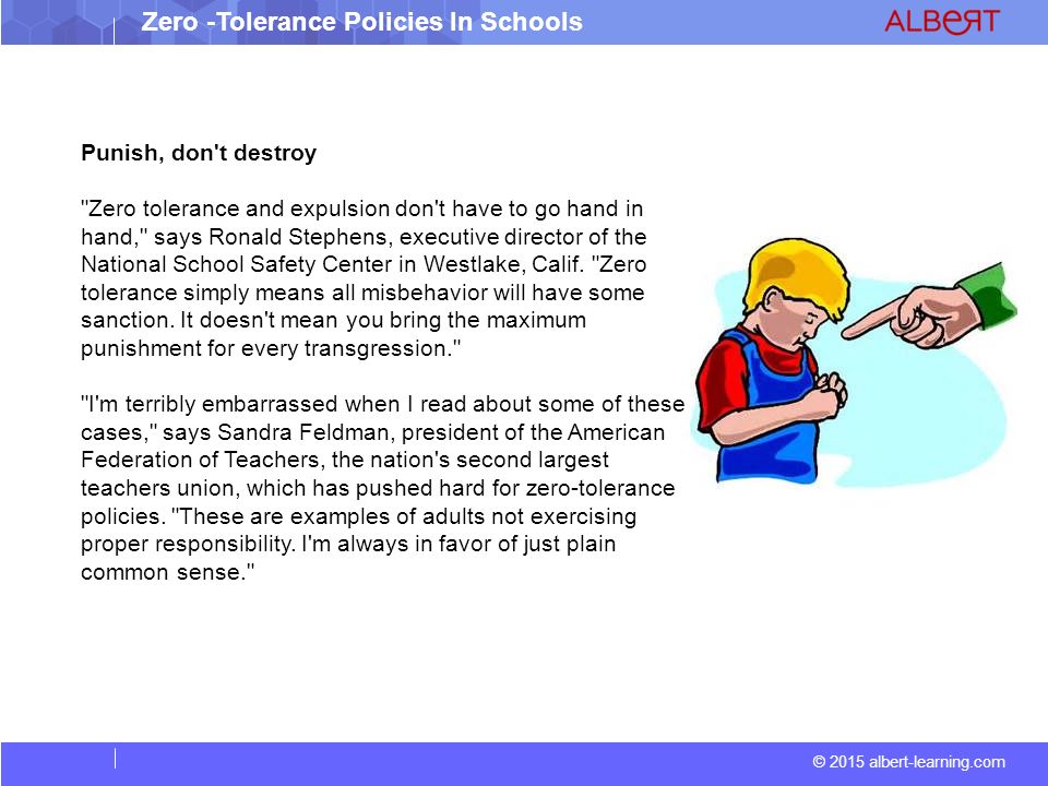 Zero Tolerance Policies Are Destroying >> 2015 Albert Learning Com Zero Tolerance Policies In Schools Ppt Zero Tolerance Policies Are Destroying >> 2015 Albert Learning Com Zero Tolerance Policies In Schools Ppt