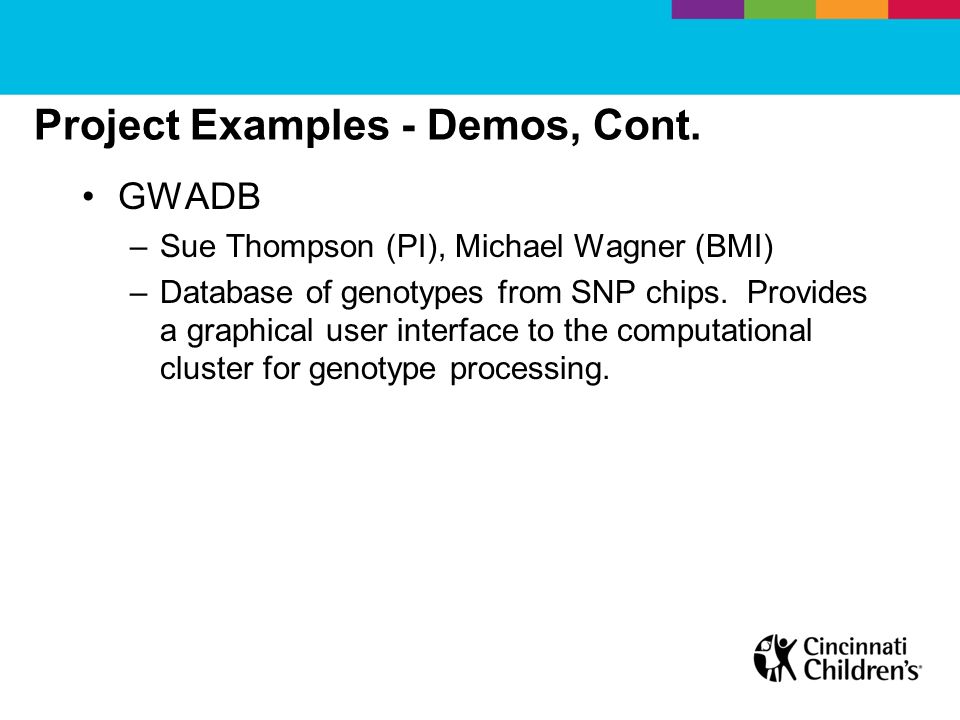 Project Examples - Demos, Cont.