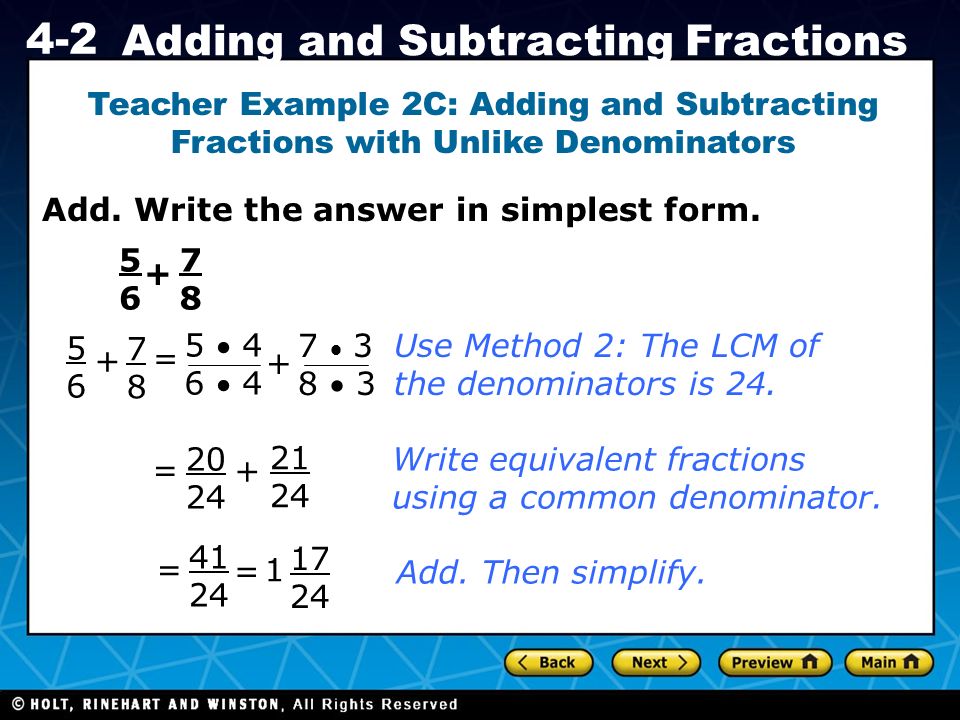 Holt CA Course Adding and Subtracting Fractions Add.