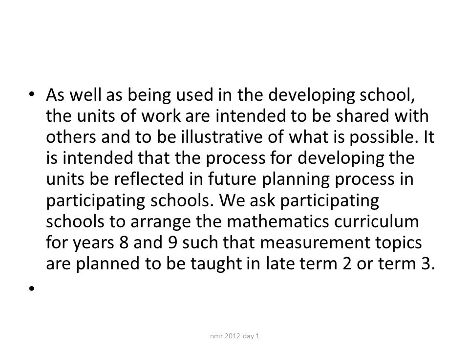 As well as being used in the developing school, the units of work are intended to be shared with others and to be illustrative of what is possible.
