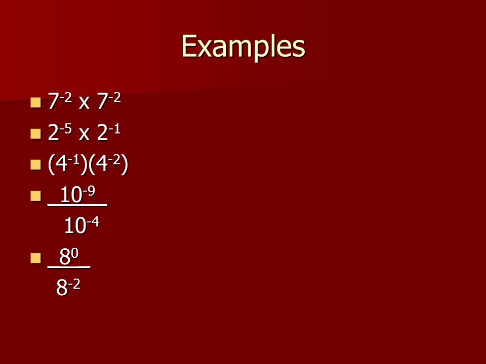 Examples 7 -2 x x x x 2 -1 (4 -1 )(4 -2 ) (4 -1 )(4 -2 ) _10 -9 _ _10 -9 _ _8 0 _ _8 0 _
