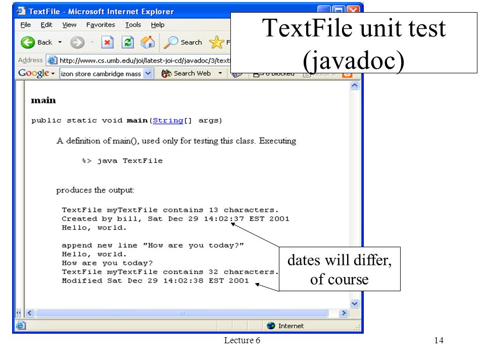 Lecture 614 TextFile unit test (javadoc) dates will differ, of course