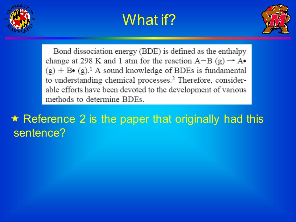  Reference 2 is the paper that originally had this sentence