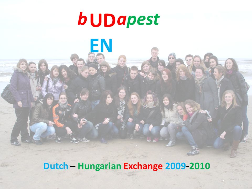 Dutch – Hungarian Exchange UD EN bapest