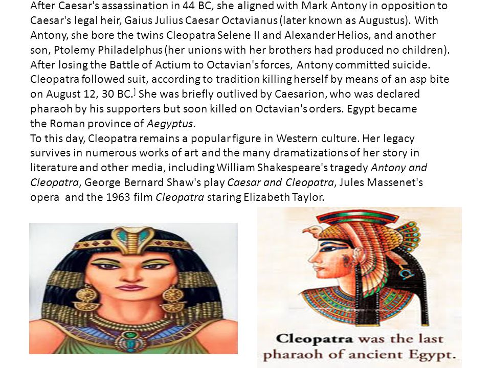 Ancient History Notes - Cleopatra - TimeLine 69 BC 51B C Ptolemy