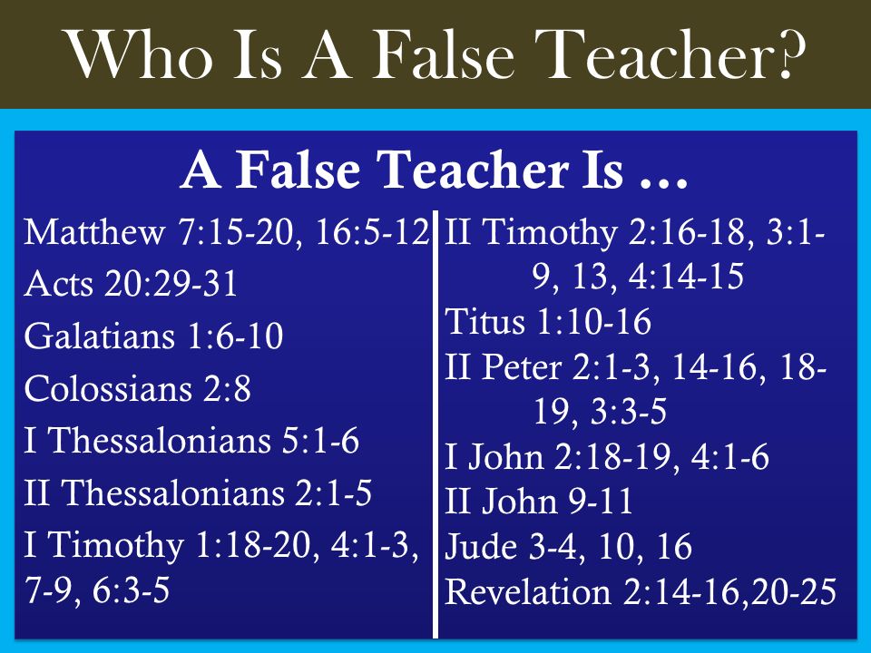 Who Is A False Teacher.