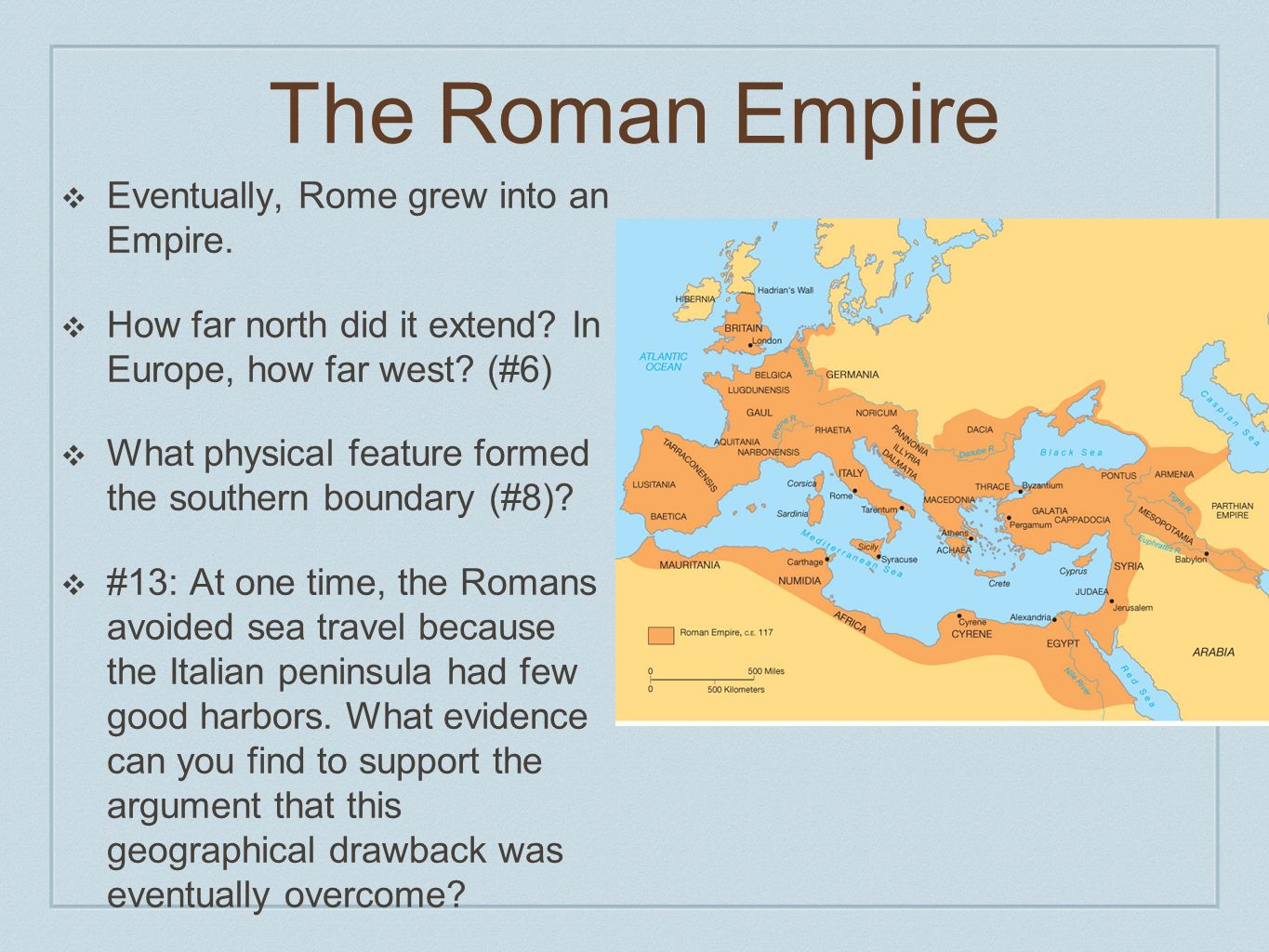 The Roman Empire E2 9d 96 Eventually Rome Grew Into An Empire The Roman Empire E2 9d 96 Eventually Rome Grew Into An Empire