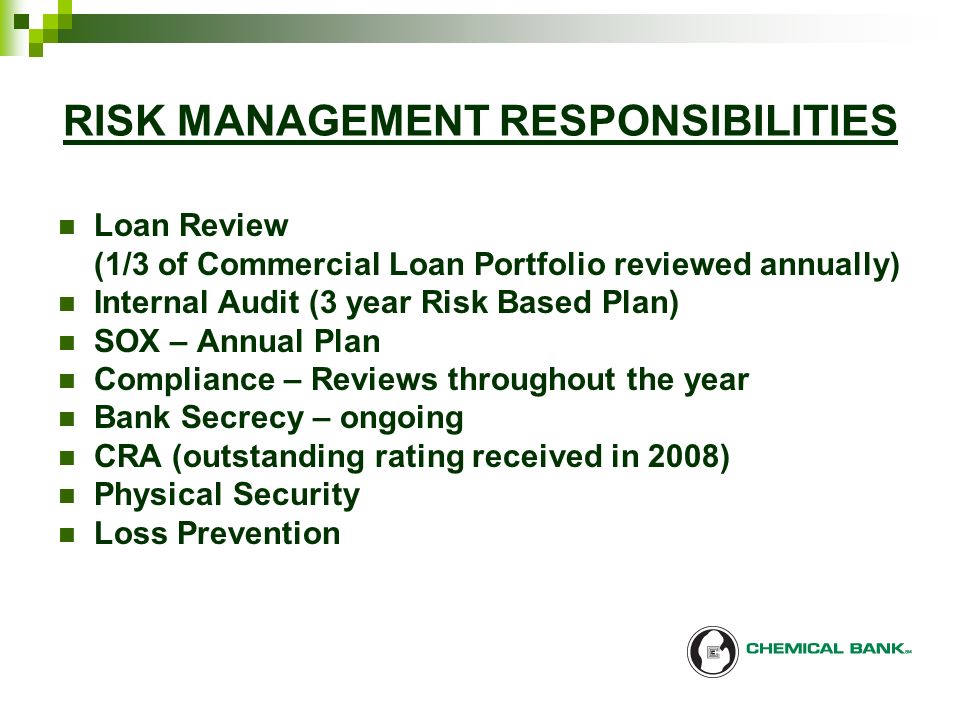 Presentation To Frb Chicago Risk Management Conference April 14 15 4 Risk Management Responsibilities Loan Review 1 3 Of Commercial Portfolio Reviewed Annually Internal Audit Year Based Plan Sox Annual
