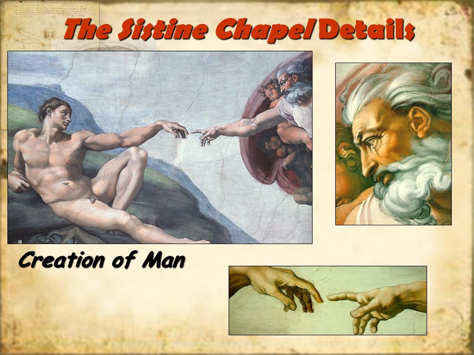 The Sistine Chapel Details Creation of Man