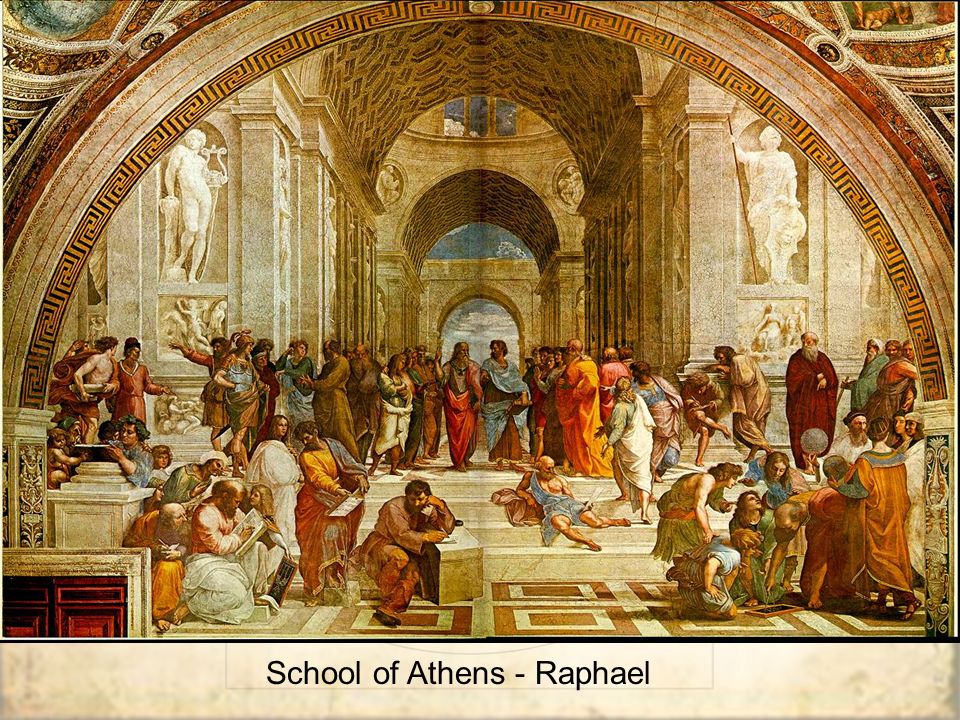 School of Athens - Raphael