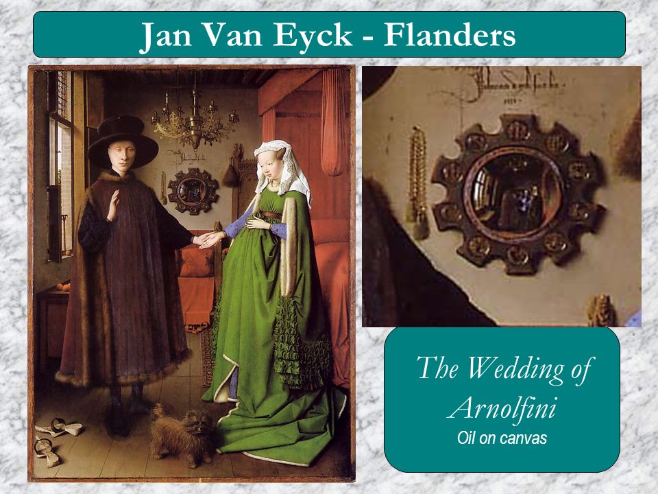 Jan Van Eyck - Flanders The Wedding of Arnolfini Oil on canvas