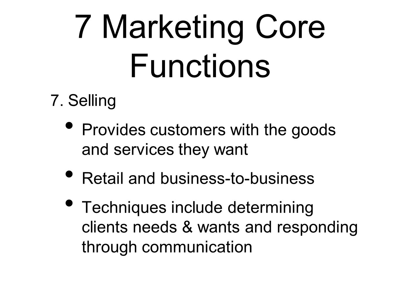 7 Marketing Core Functions 7.