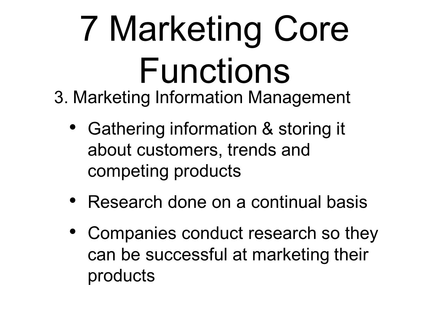 7 Marketing Core Functions 3.