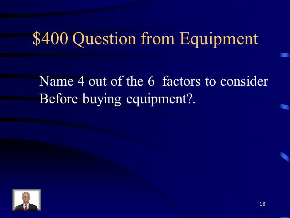 $300 Answer from Equipment What is independent 17