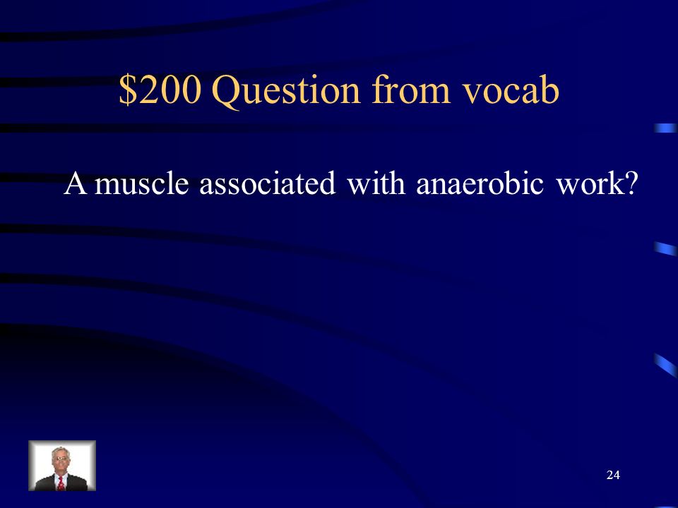 $100 Answer from vocab What is the respiratory System 23