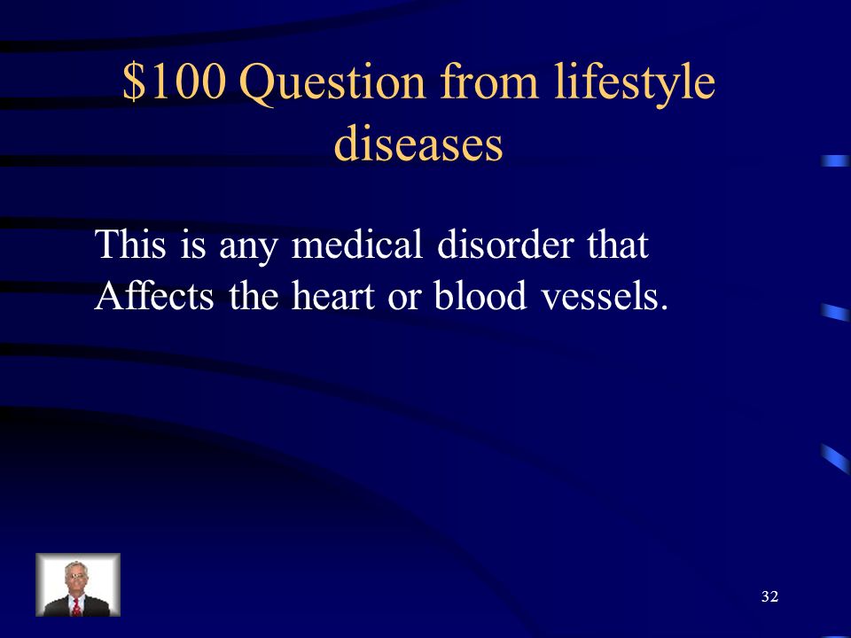 $500 Answer from vocab What is peripheral vascular disease 31