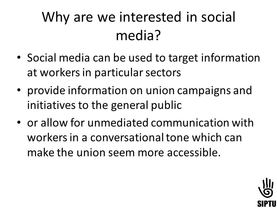 Why are we interested in social media.