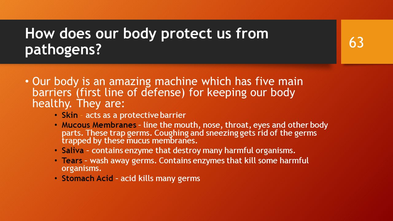 How does our body protect us from pathogens.
