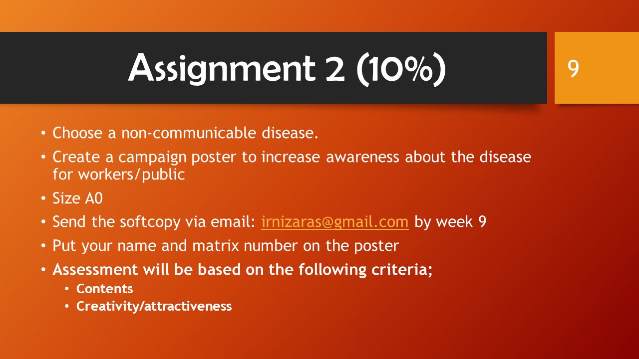 Assignment 2 (10%) Choose a non-communicable disease.