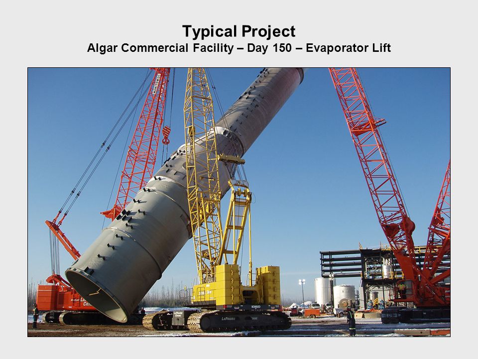 Typical Project Algar Commercial Facility – Day 150 – Evaporator Lift