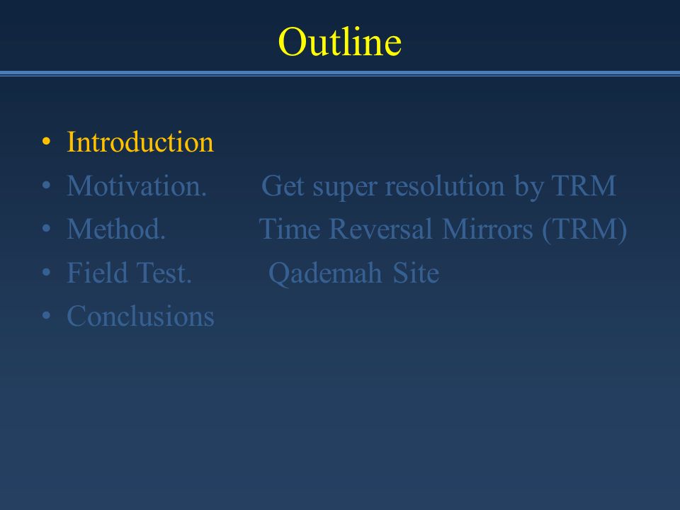Outline Introduction Motivation. Get super resolution by TRM Method.