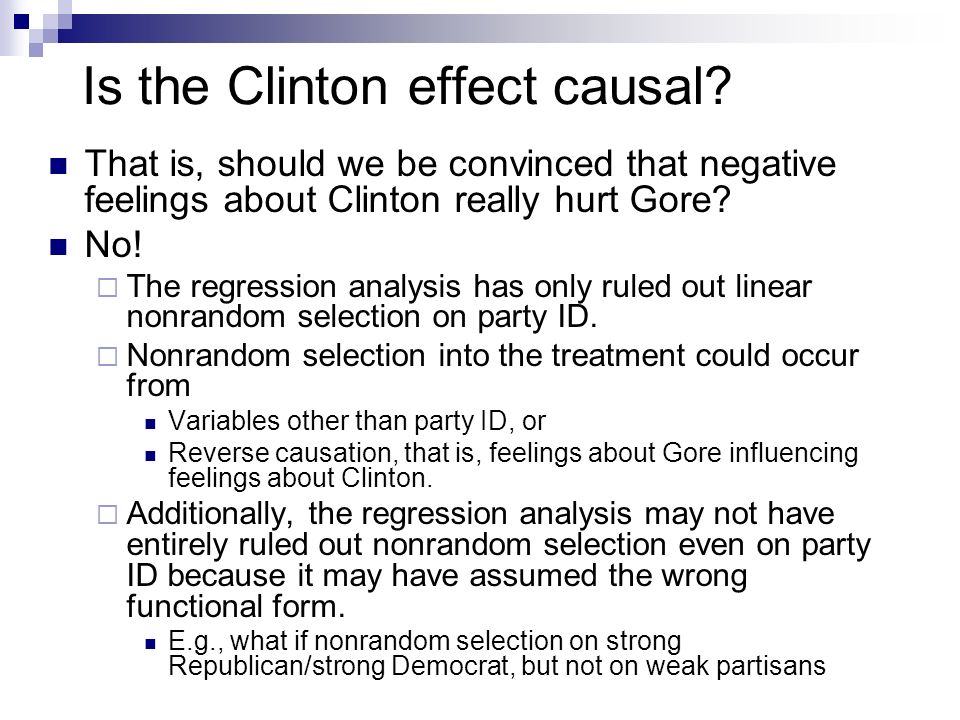 Is the Clinton effect causal.