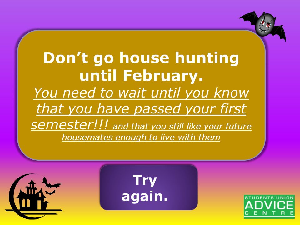 Don’t go house hunting until February.