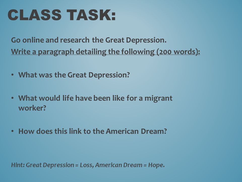 Go online and research the Great Depression.