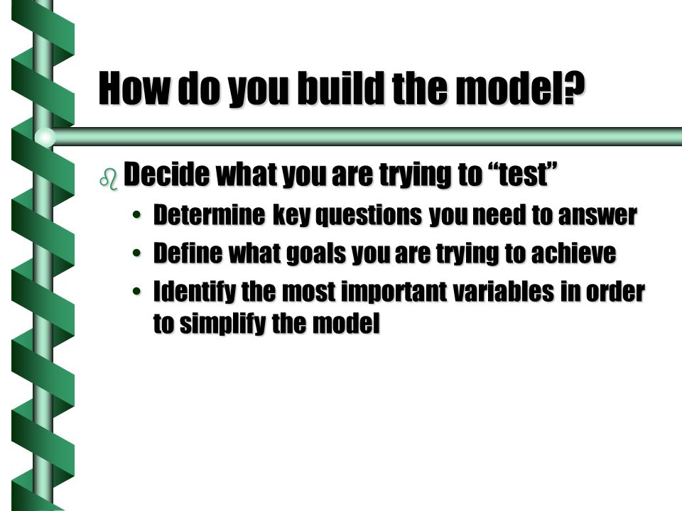 How do you build the model.