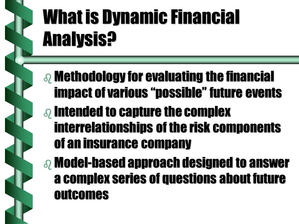 What is Dynamic Financial Analysis.