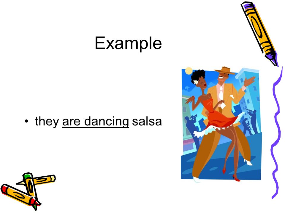 Example they are dancing salsa