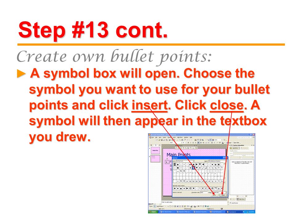 Step #13 cont. A symbol box will open.
