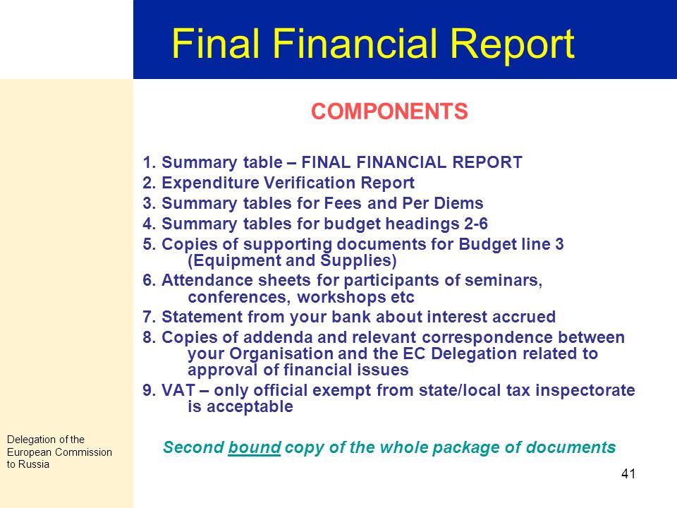 Delegation of the European Commission to Russia 1 Financial Reporting for  Grant Contracts General Conditions ppt download