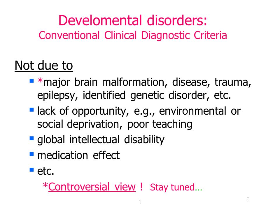 Developmental Disorders: What they are; why test, what to test for ...