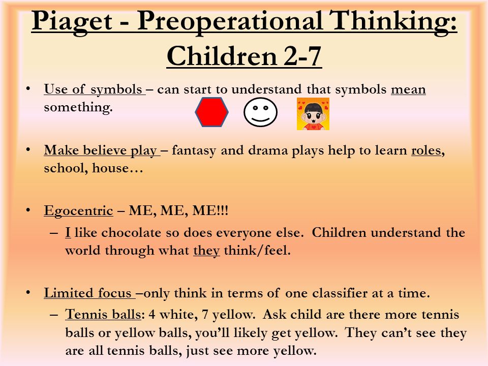 Intellectual Development. Intellectual Theorists Piaget 4 stages