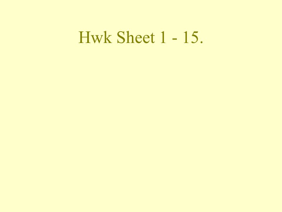 Hwk Sheet