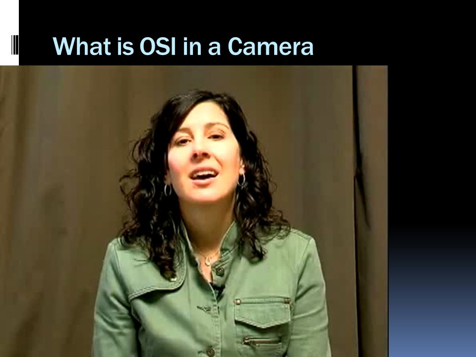 What is OSI in a Camera