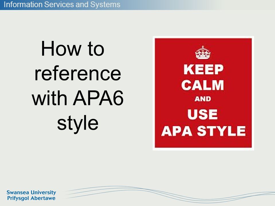 information services and systems how to reference with apa6 style