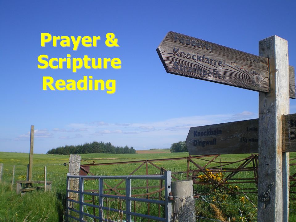 Prayer & Scripture Reading
