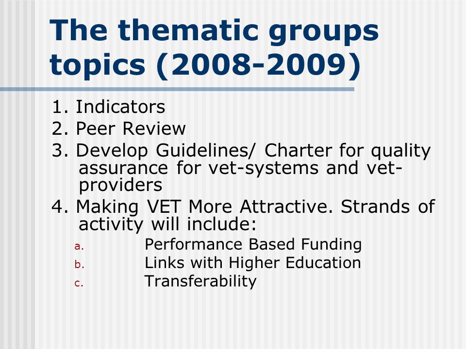 The thematic groups topics ( ) 1. Indicators 2.