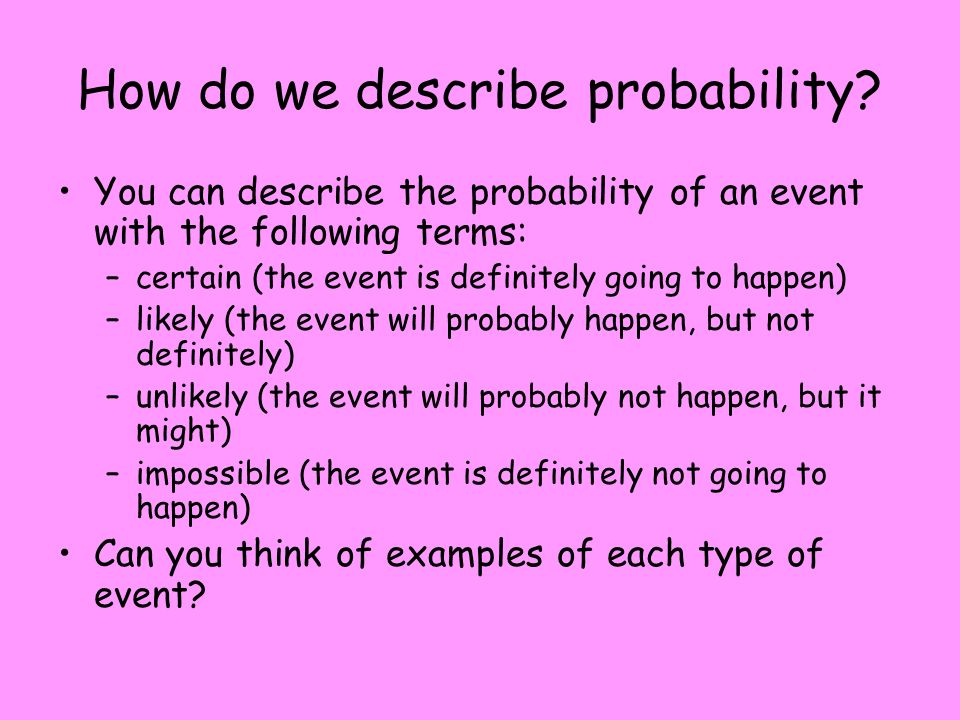 How do we describe probability.