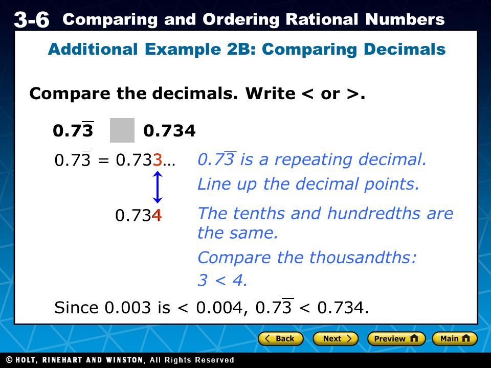 Holt CA Course Comparing and Ordering Rational Numbers Compare the decimals.