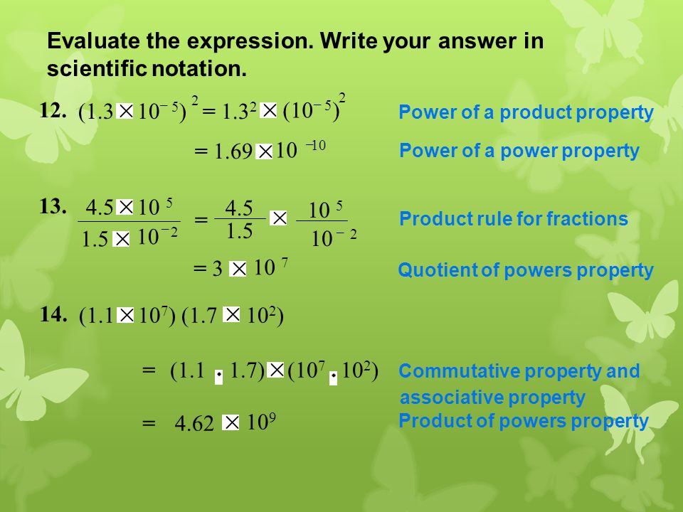 Evaluate the expression. Write your answer in scientific notation.