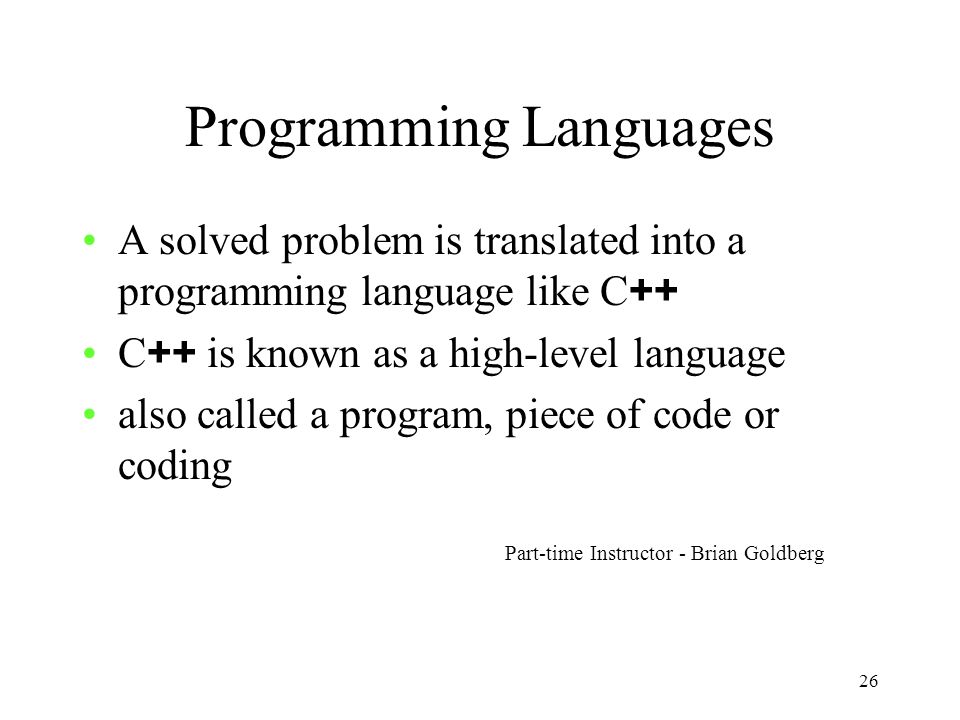 Part-time Instructor - Brian Goldberg 1 Introduction to Programming ...